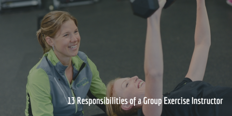 13 Responsibilities of a Group Exercise Instructor