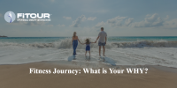 Fitness Journey: What is Your WHY?